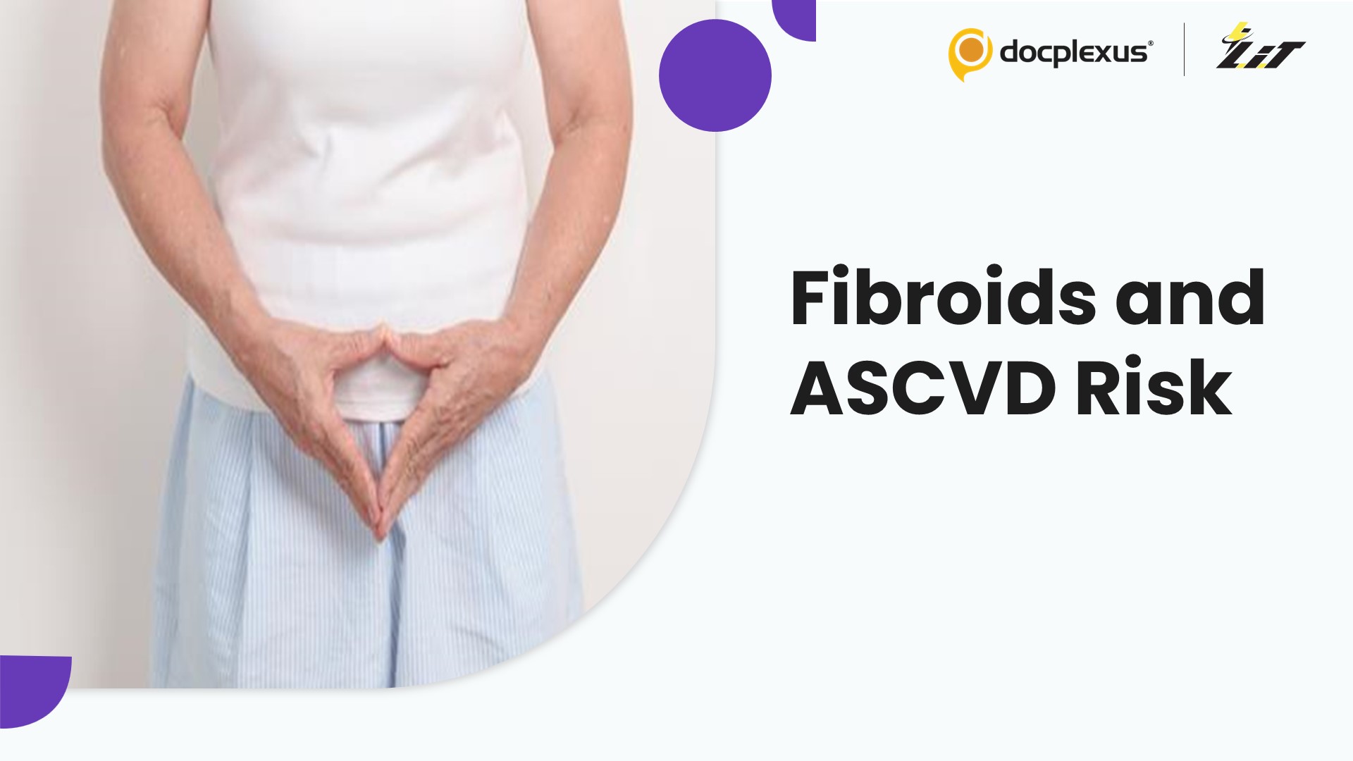 Uterine Fibroids and Long-Term Cardiovascular Risk