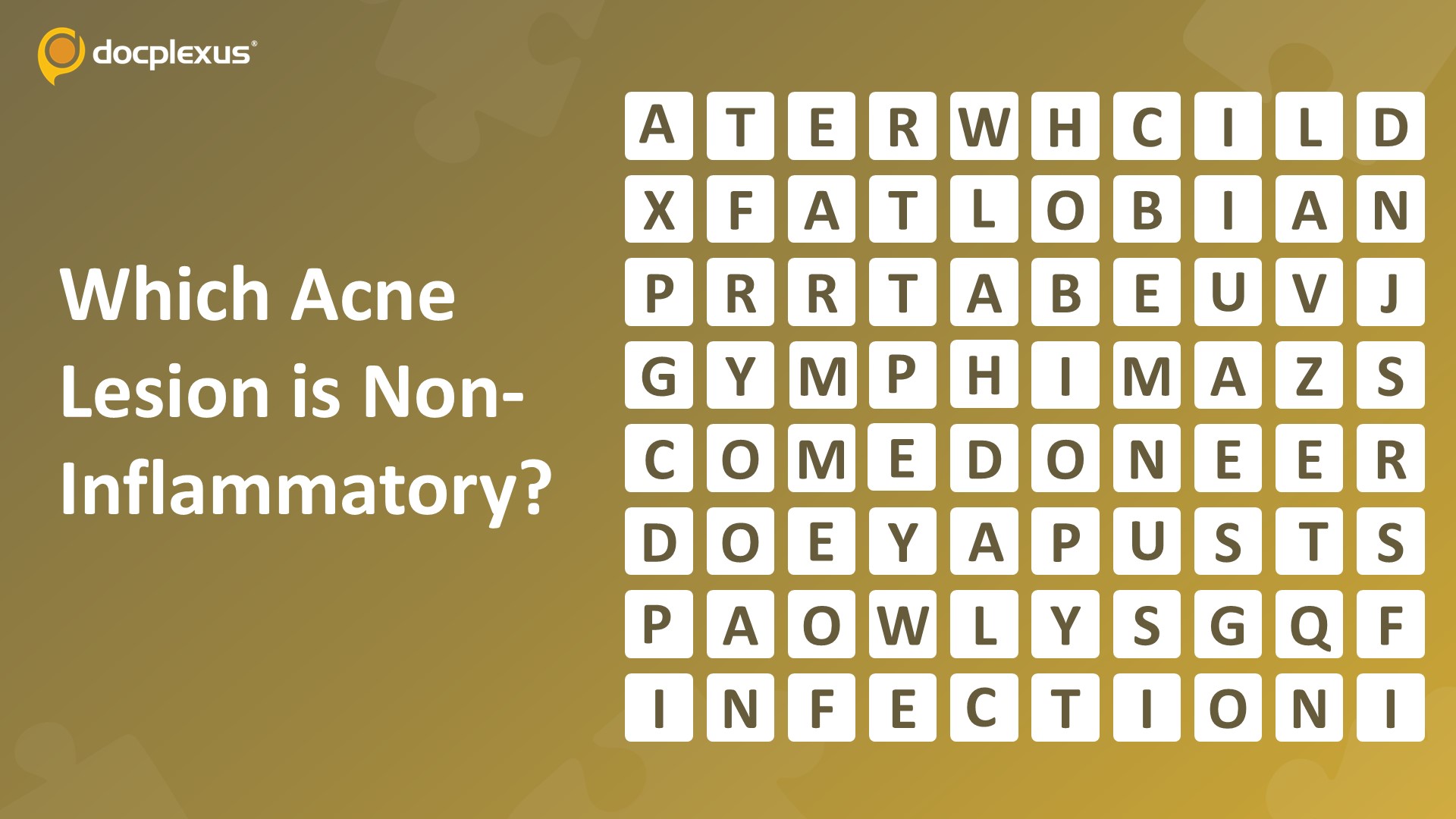 Identify the Non-Inflammatory Acne Lesion