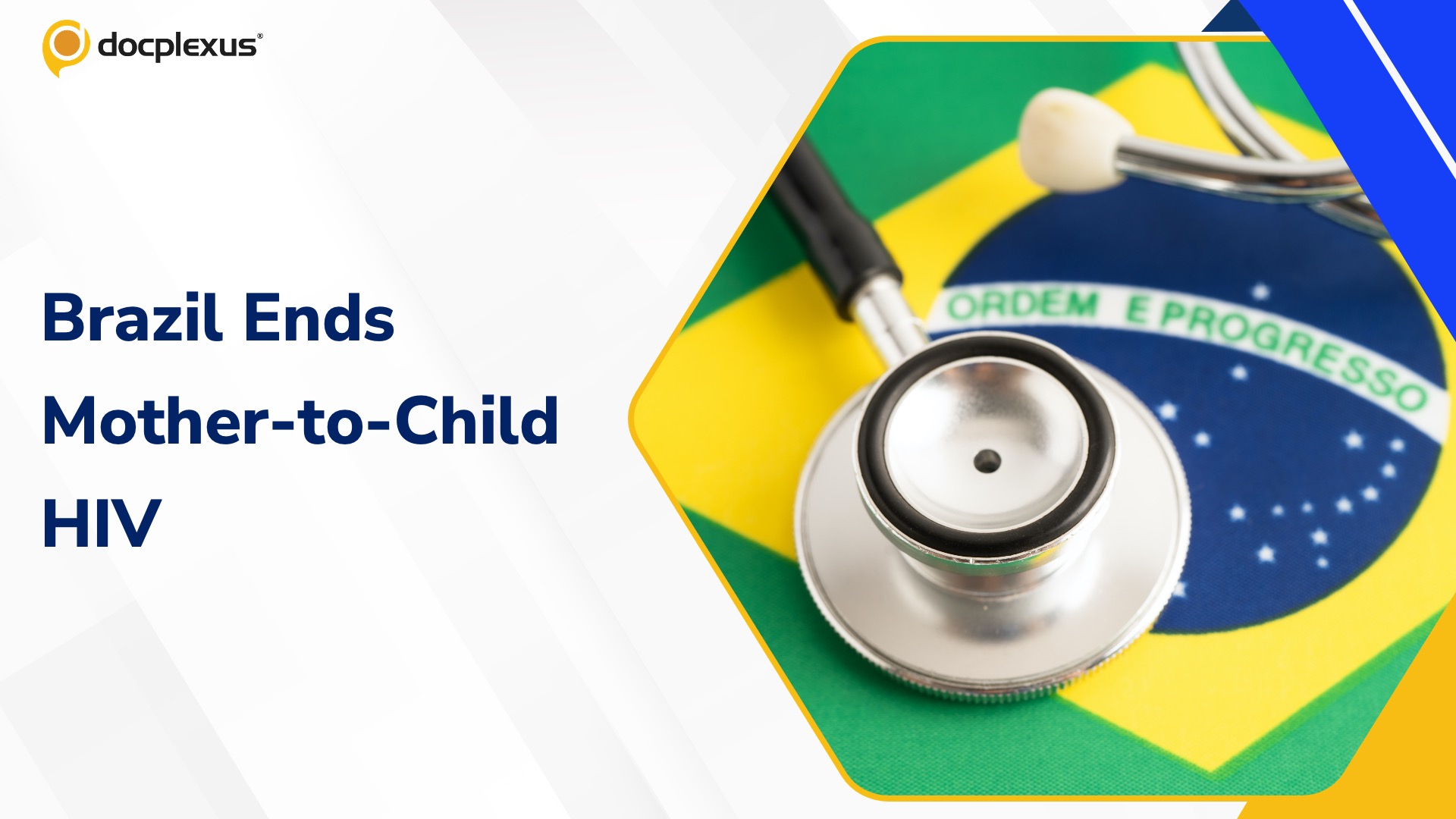 WHO Certifies Brazil for Eliminating Mother-to-Child HIV Transmission