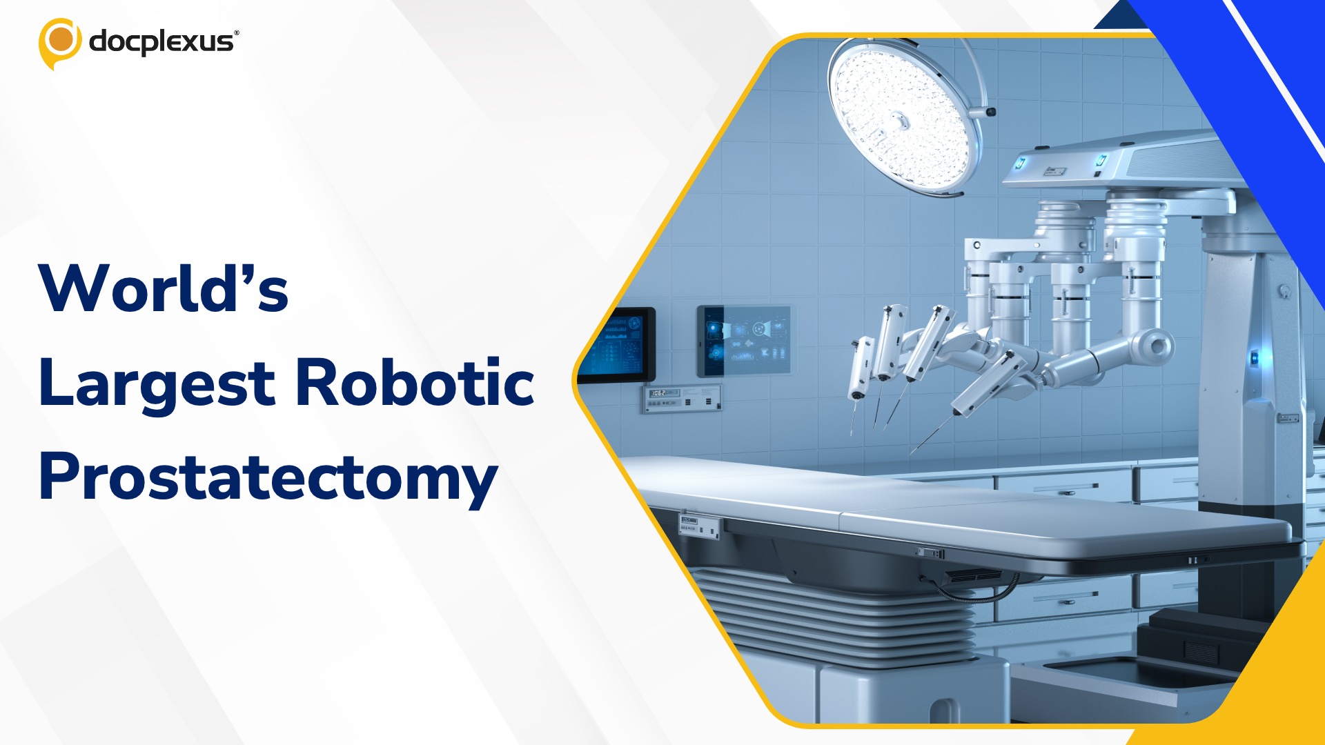 Surgeon Removes a 550-Gram Benign Prostate Using Robotic Surgery
