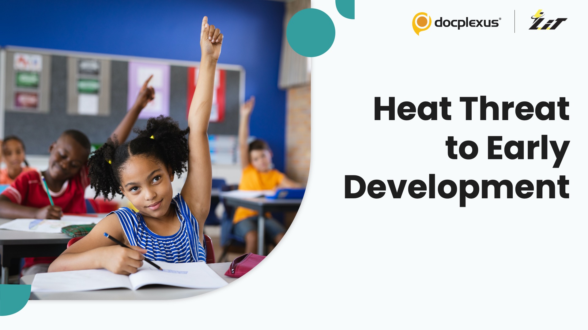 Extreme Heat Slows Early Childhood Development