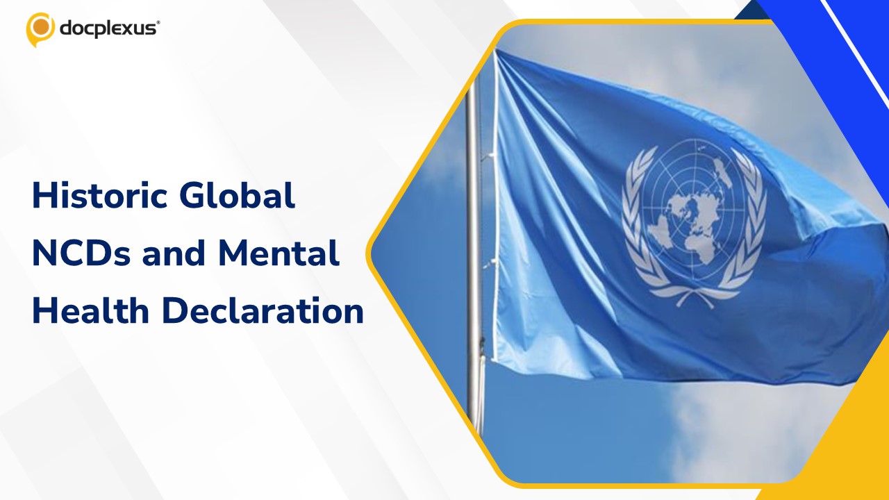 World Leaders Endorse Historic UN Declaration on NCDs and Mental Health