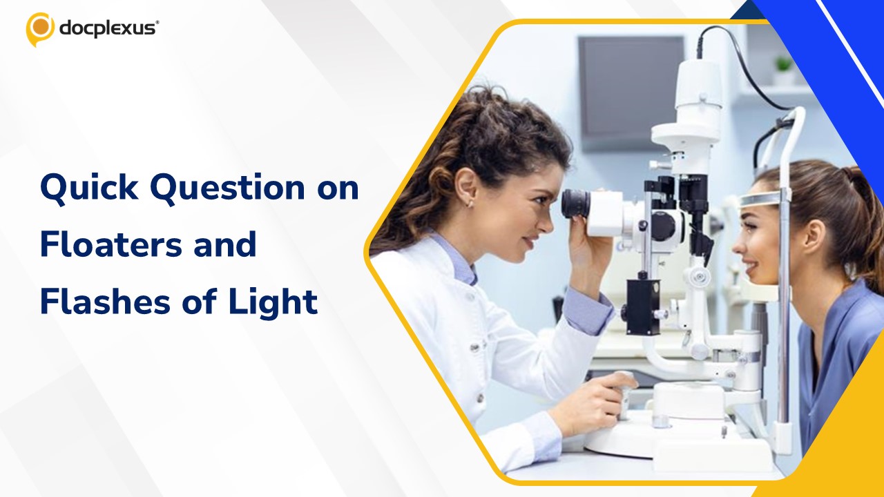 Floaters and Flashes of Light: Key Insight & Quick Quiz