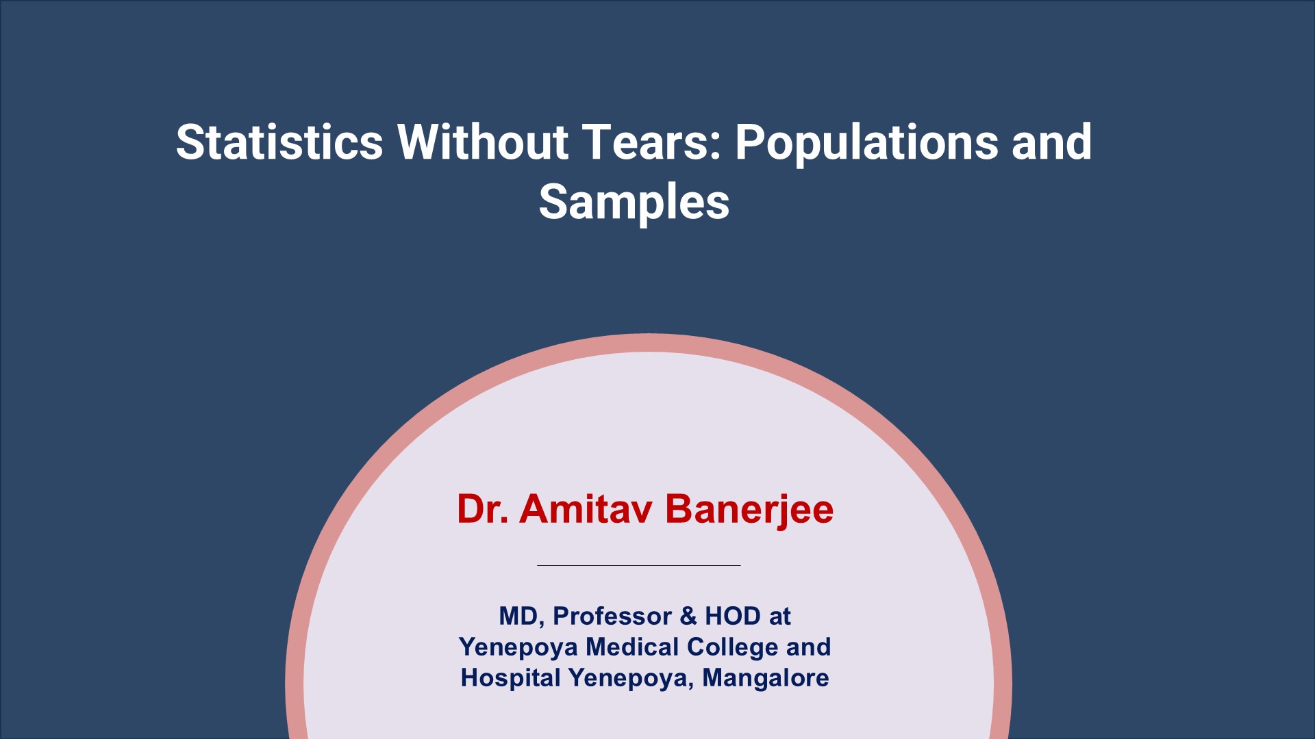 Statistics Without Tears: Populations And Samples