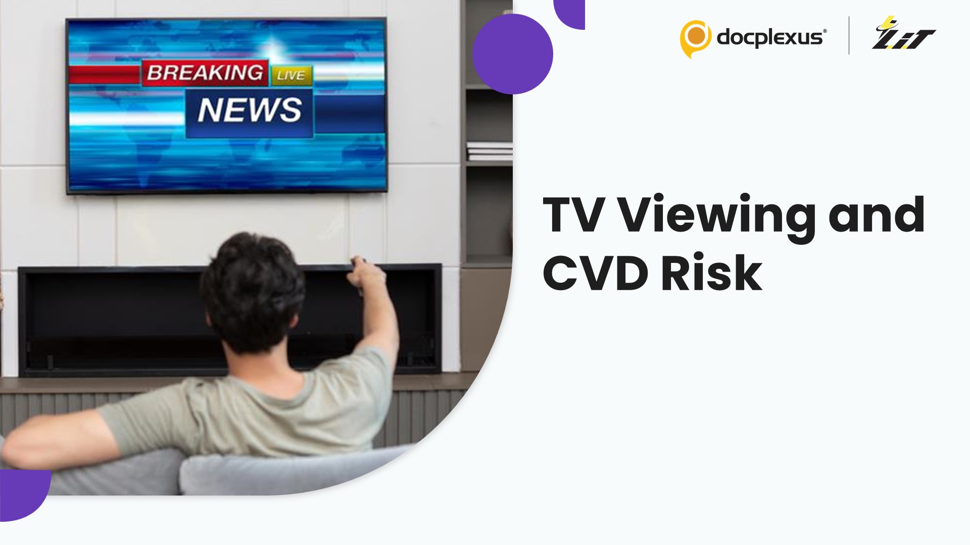 Television Viewing Over Two Hours Increases CVD Risk