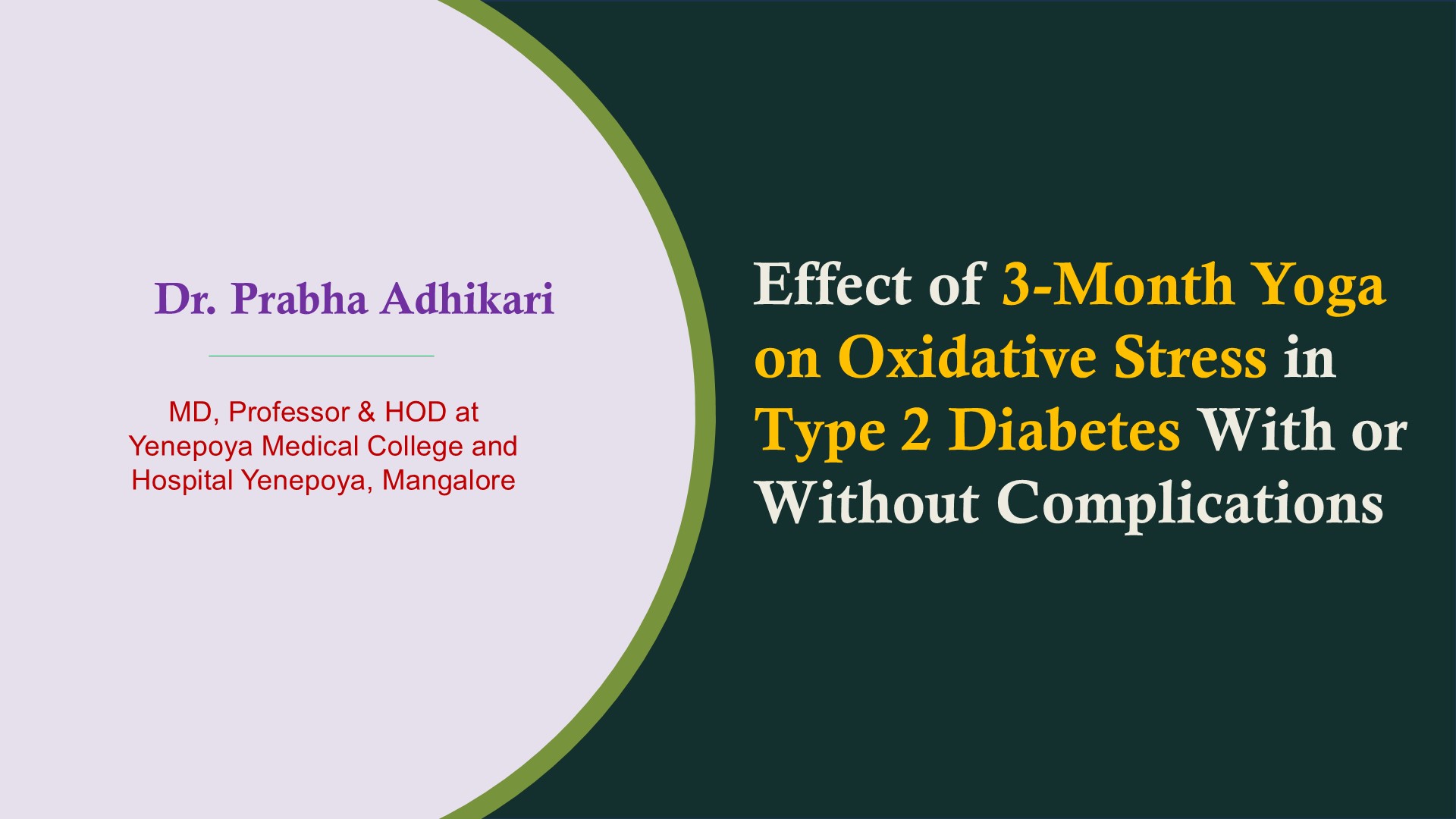 Effect of 3-Month Yoga on Oxidative Stress in Type 2 Diabetes With or Without Complications