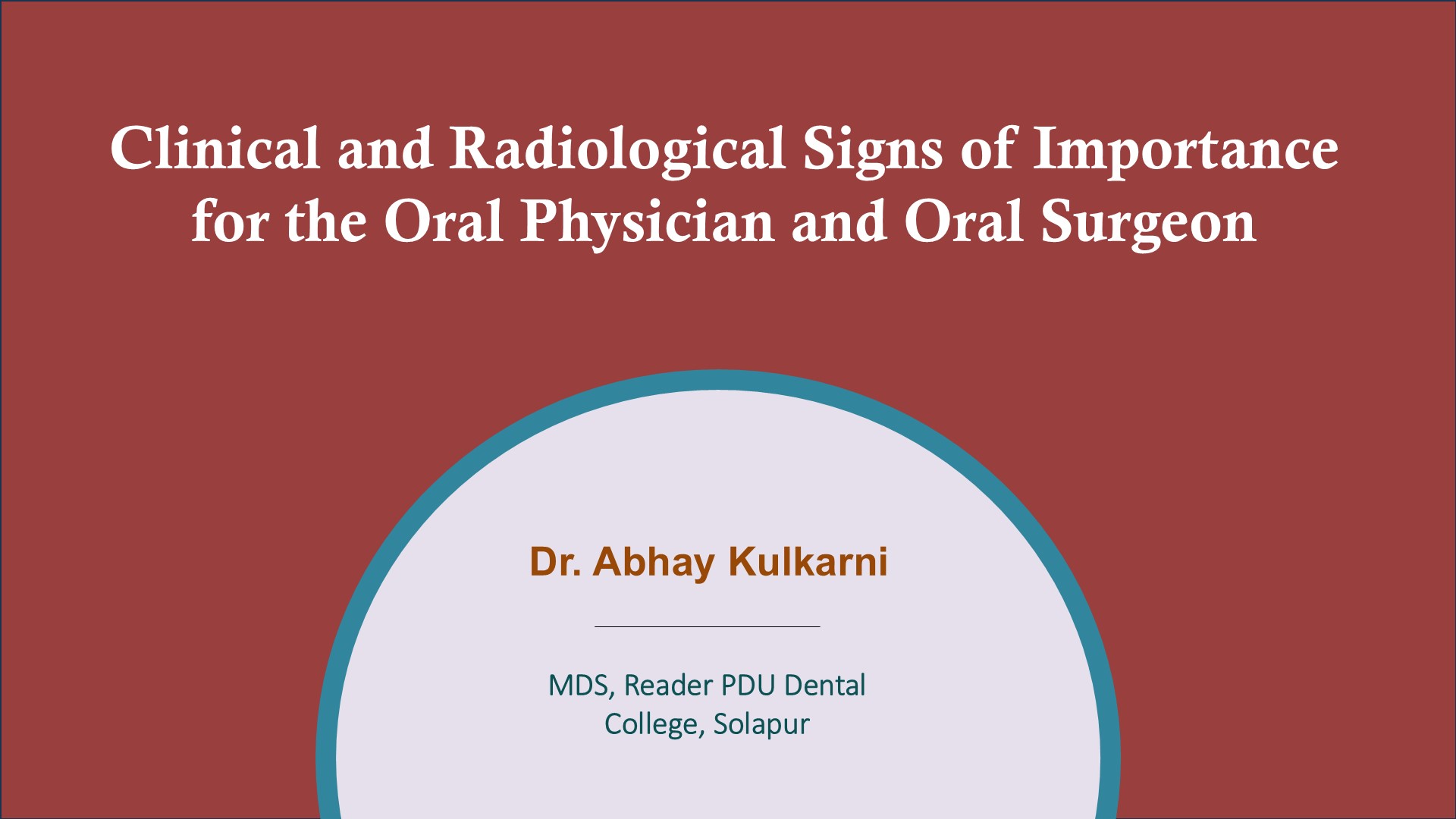 Clinical And Radiological Signs Of Importance For The Oral  Physician And Oral Surgeon
