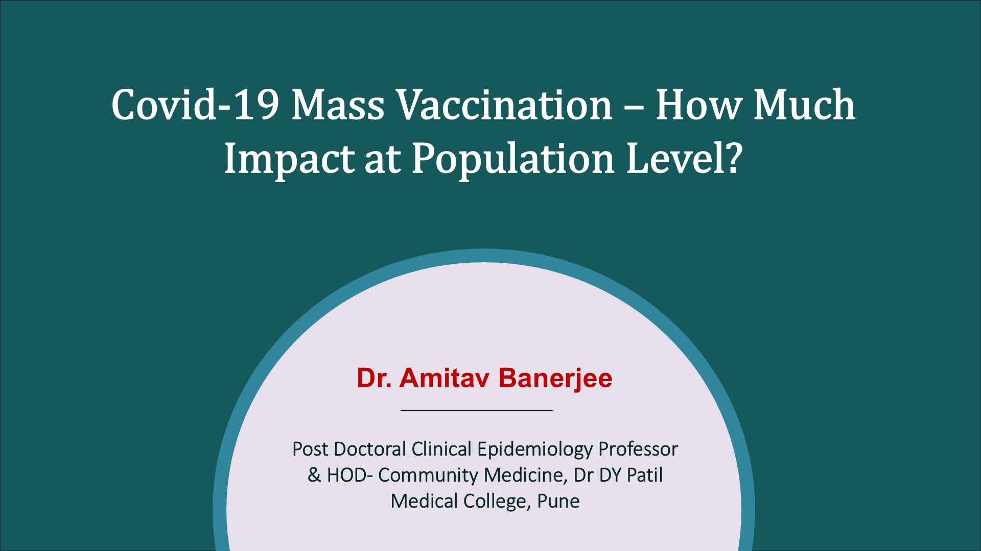 Covid-19 Mass Vaccination – How Much Impact at Population Level?