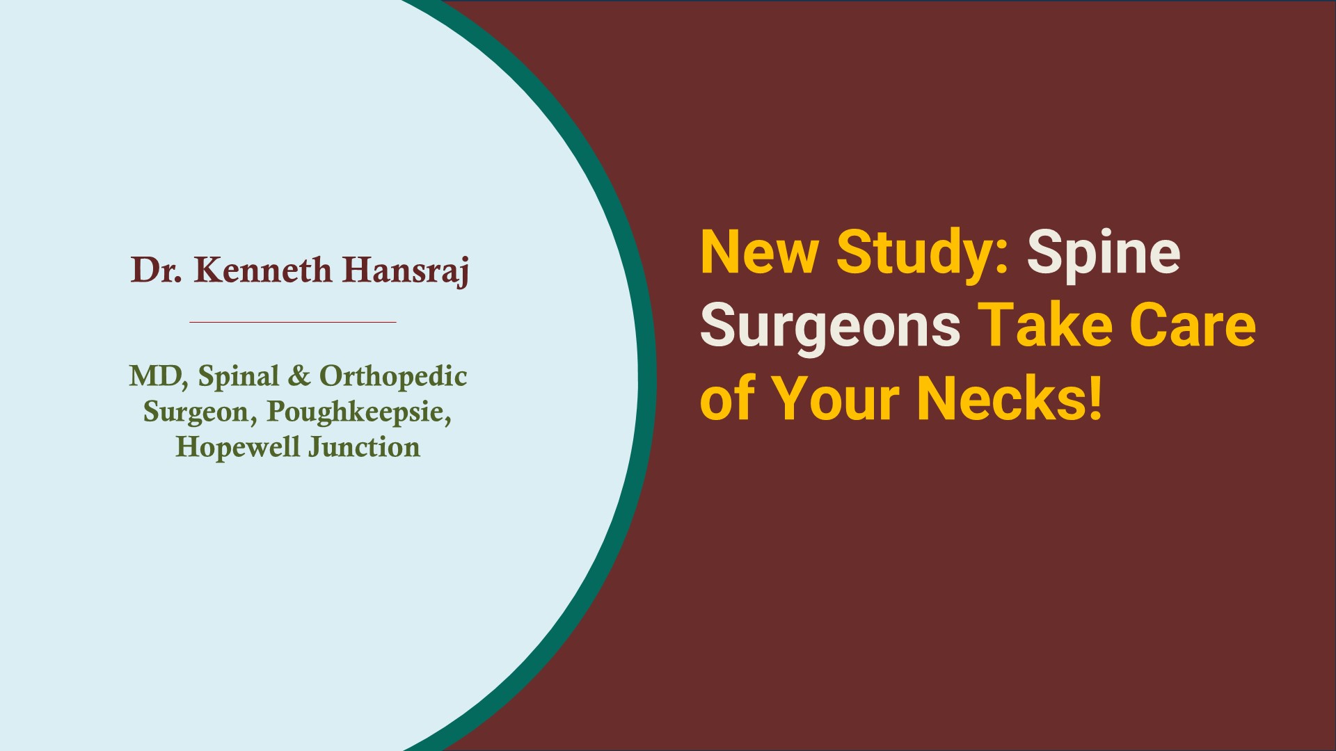 New Study: Spine Surgeons Take Care of Your Necks!