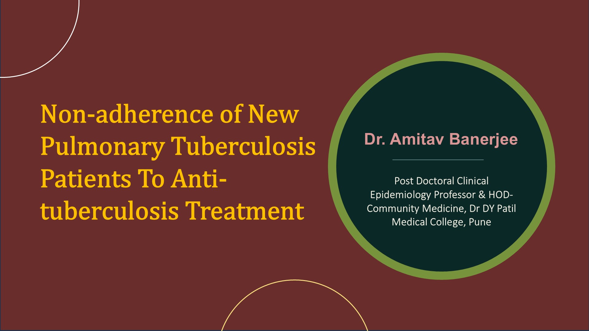 Non-adherence Of New Pulmonary Tuberculosis Patients To Anti-tuberculosis Treatment