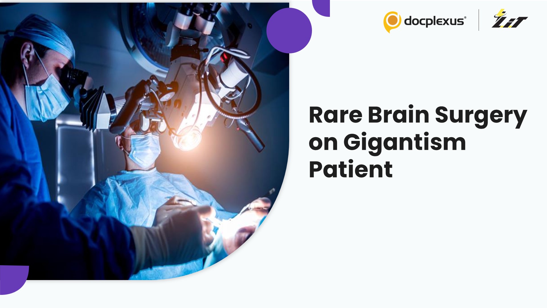 Surgeons Perform Rare Brain Surgery on 7’7” Gigantism Patient