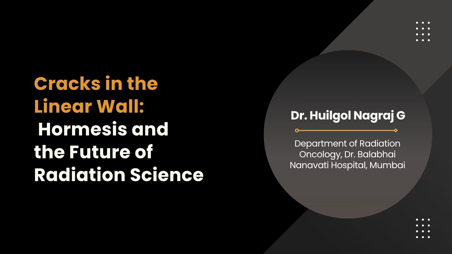 Cracks in the Linear Wall: Hormesis and the Future of Radiation Science