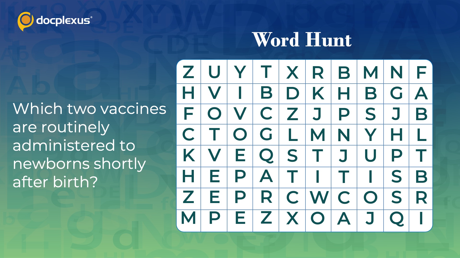 Can You Name the First Two Vaccines a Newborn Receives?