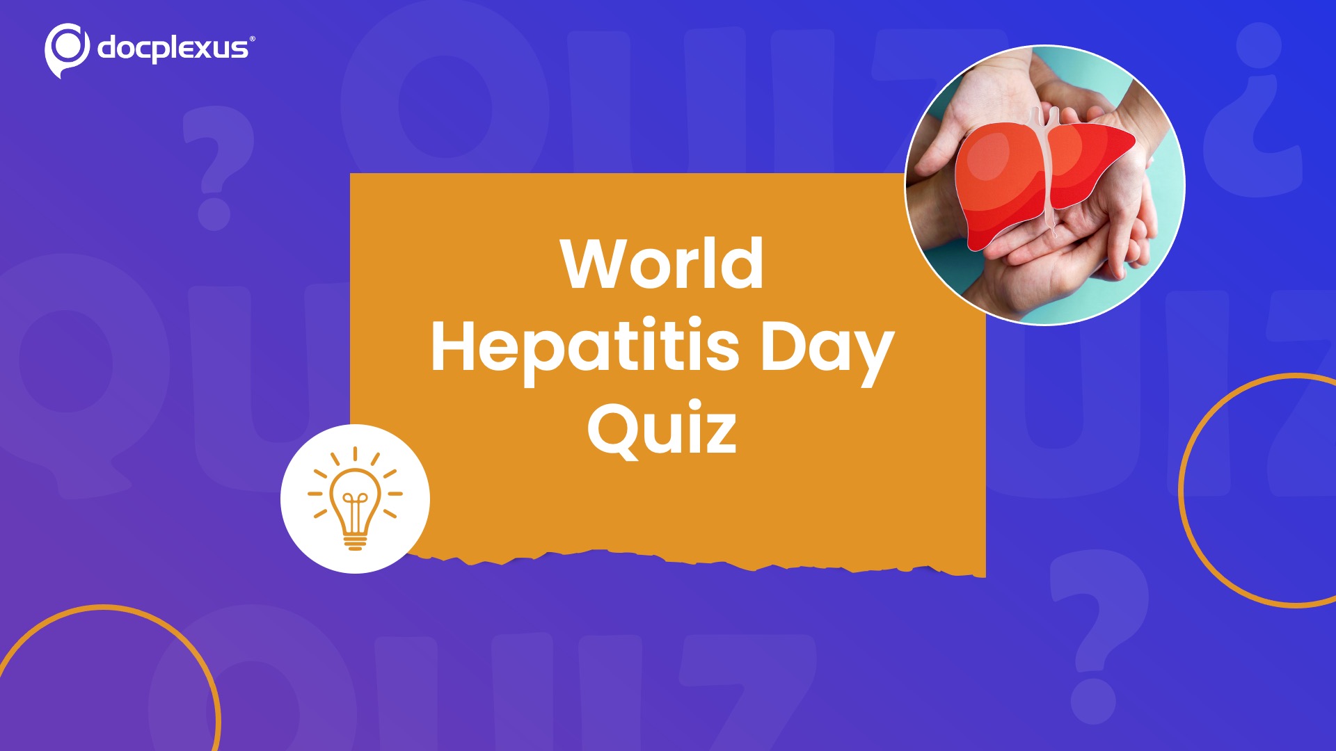 World Hepatitis Day Quiz: Refresh Your Knowledge