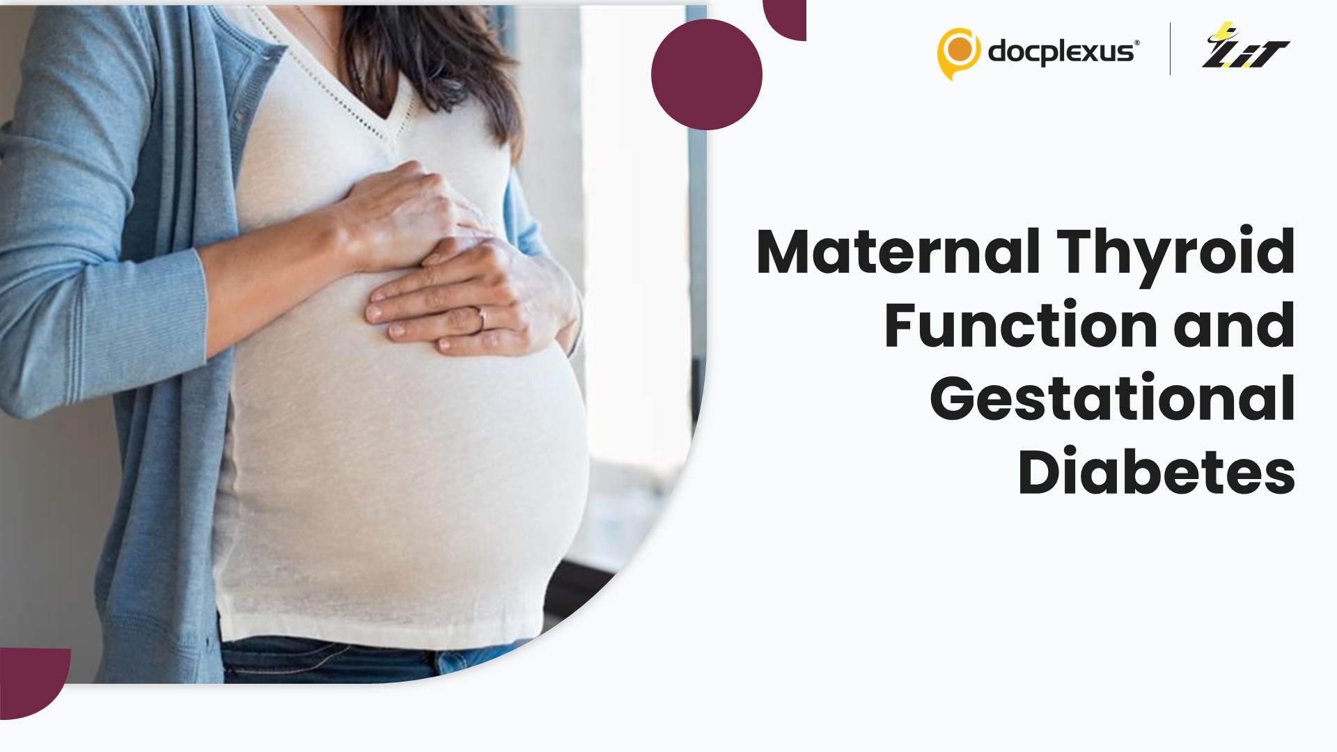 Impact of Maternal Thyroid Function on Gestational Diabetes
