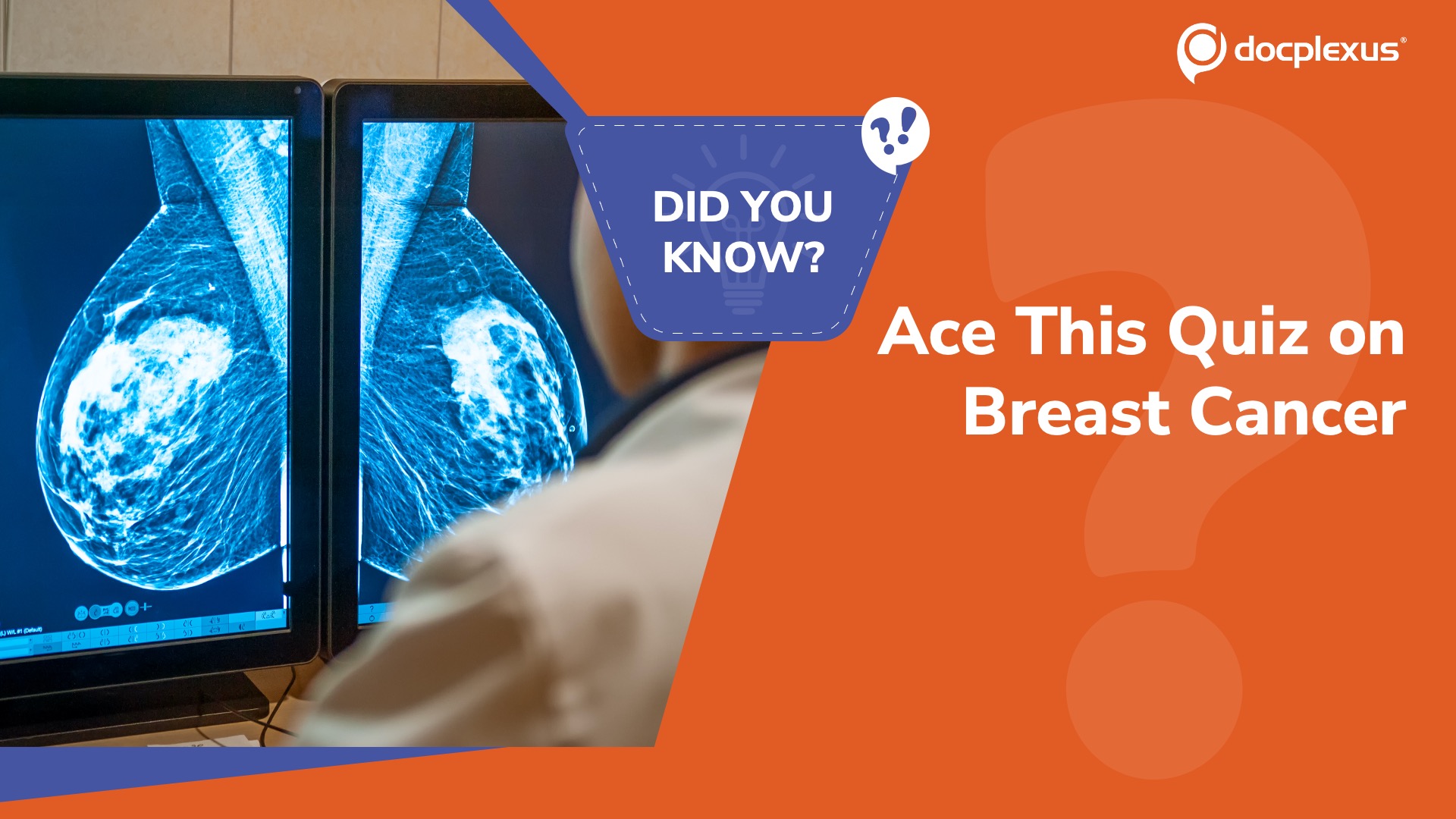 A Quick Quiz on Modern Breast Cancer Care