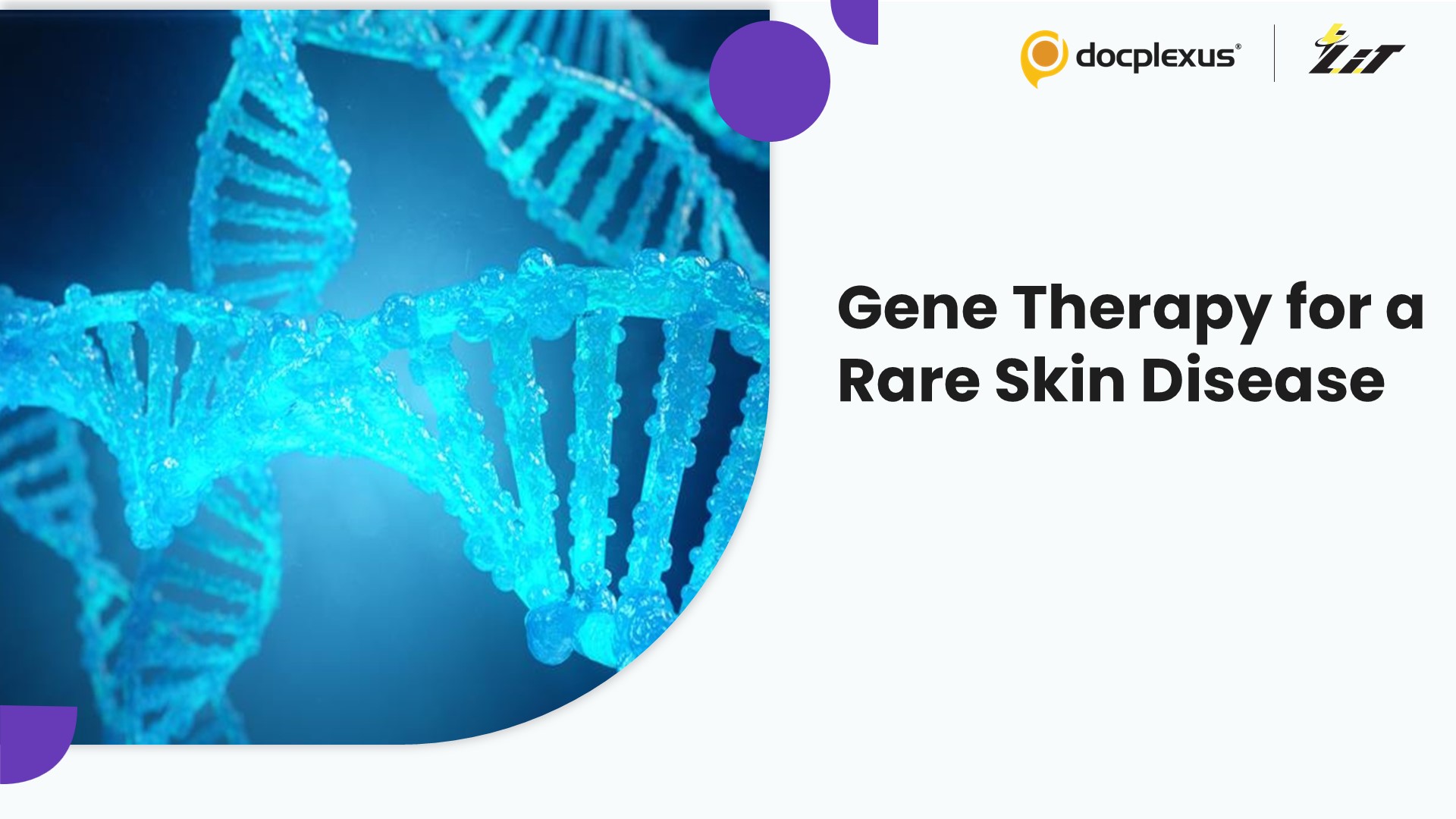 Gene-modified Skin Graft Enhances Healing in RDEB