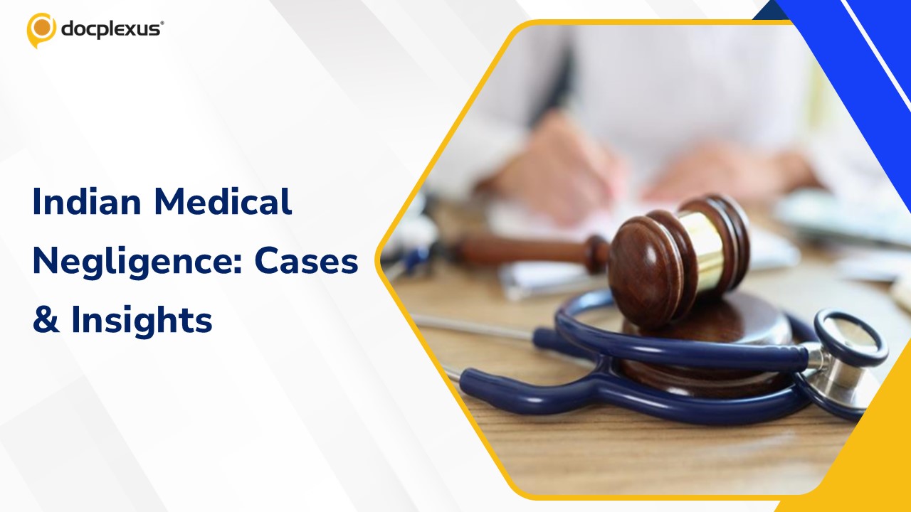 Medical Negligence in India: Key Court Cases and Clinical Lessons