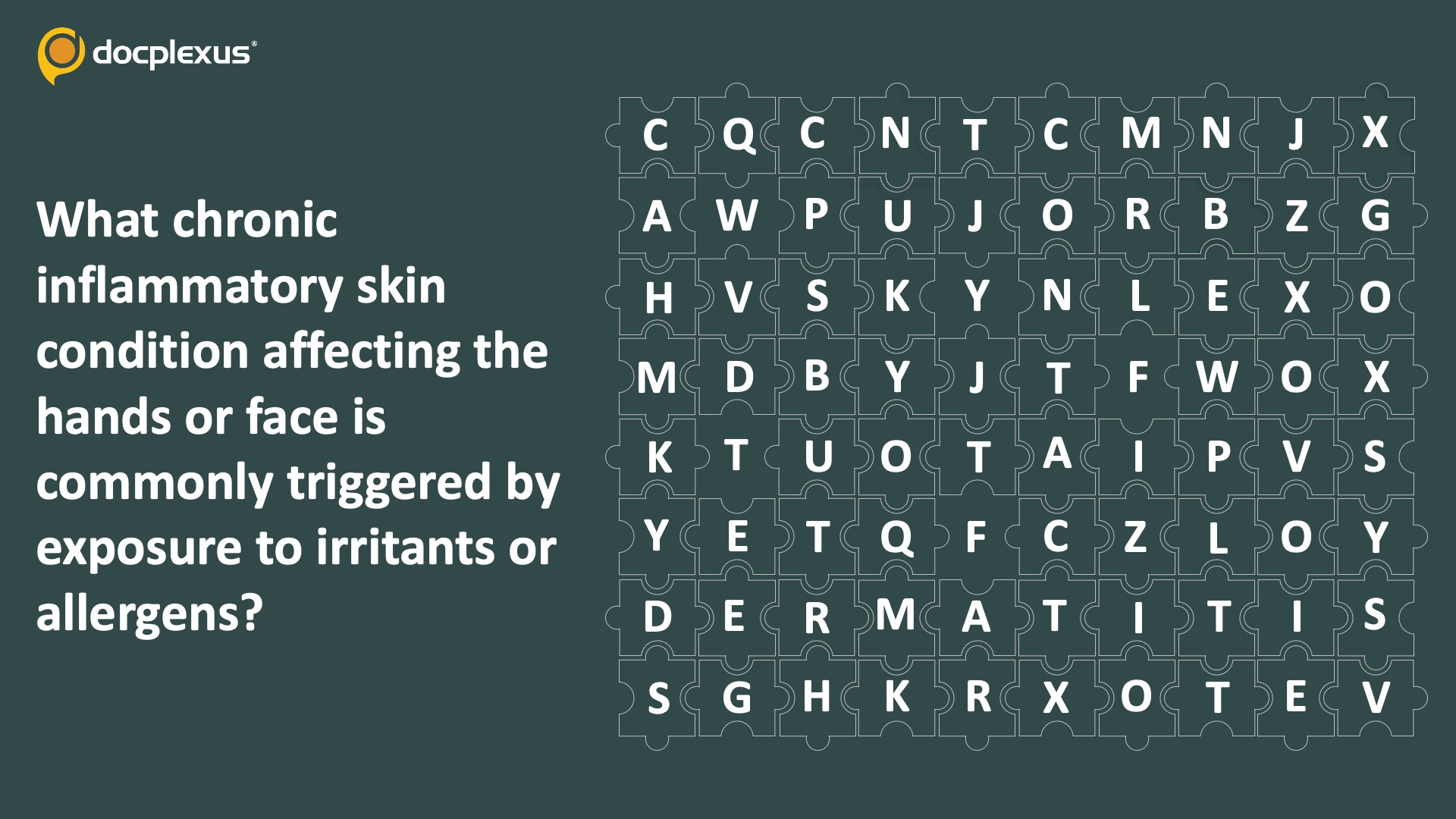 Name the Chronic Skin Condition Affecting the Hands or Face