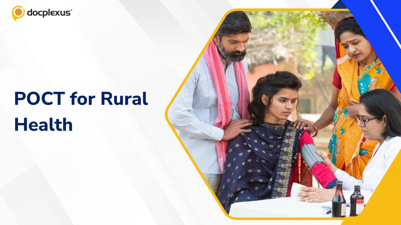 Point-of-Care Testing in Rural India: Bridging the Diagnostic Gap