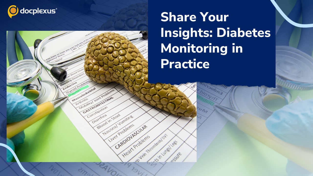 Share Your Insights: Diabetes Monitoring in Practice