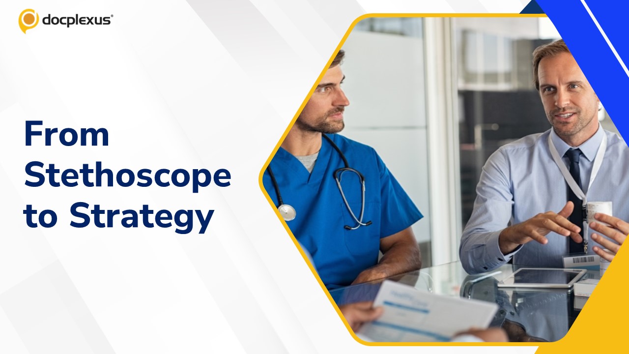 From Stethoscope to Strategy: A Doctor’s Journey into Administration