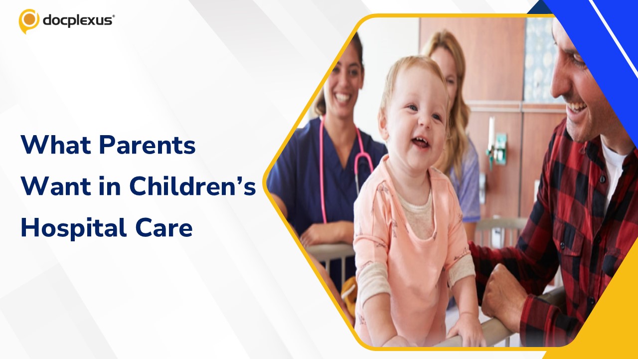Top 10 Needs of Parents with Hospitalized Children