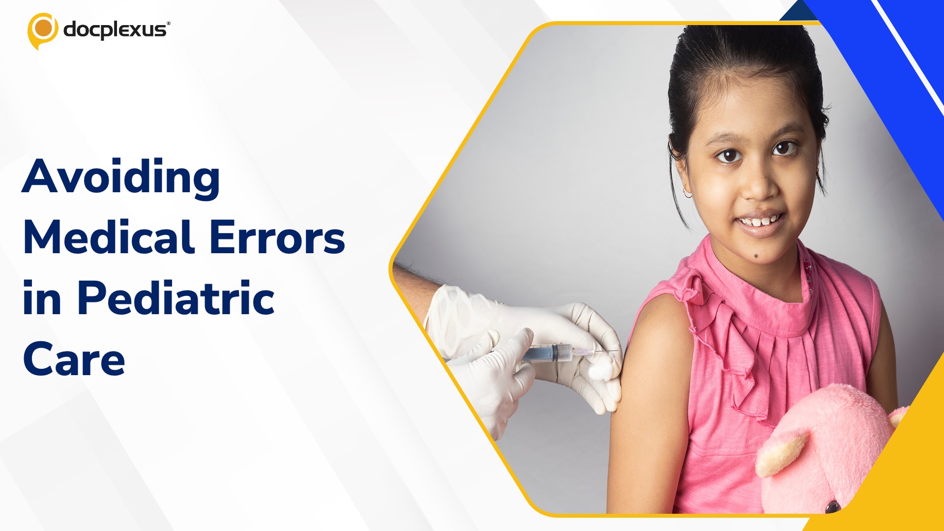 The Do’s and Don’ts for Preventing Medical Errors in Children