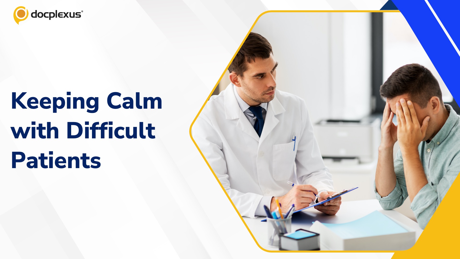 Six Ways to Handle Difficult Patients