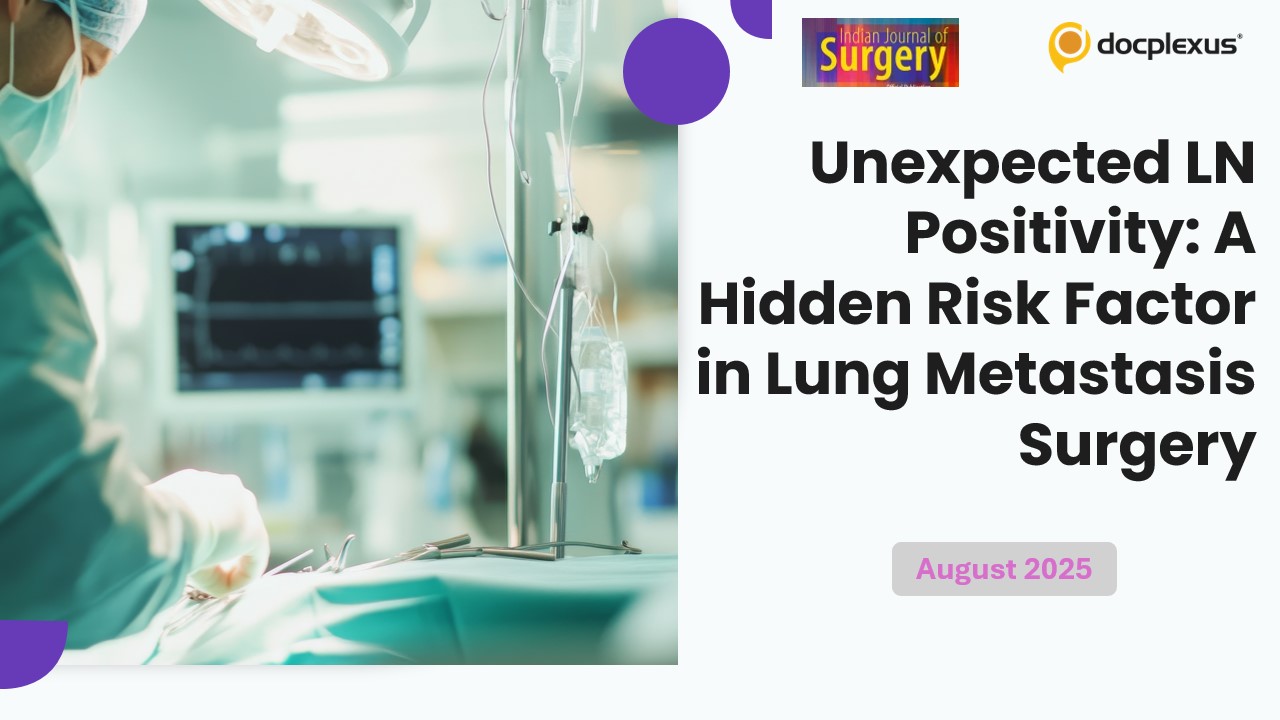 When Lymph Nodes Tell a Different Story: Prognostic Surprises in Pulmonary Metastasectomy