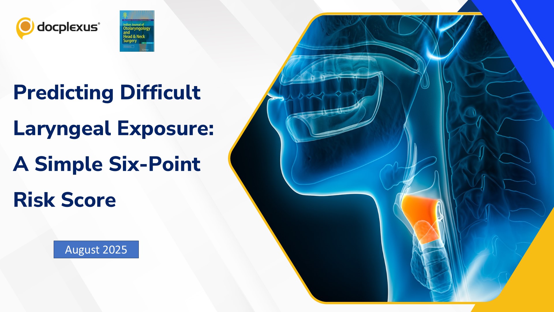 Predicting Difficult Laryngeal Exposure: A Simple Six-Point Risk Score