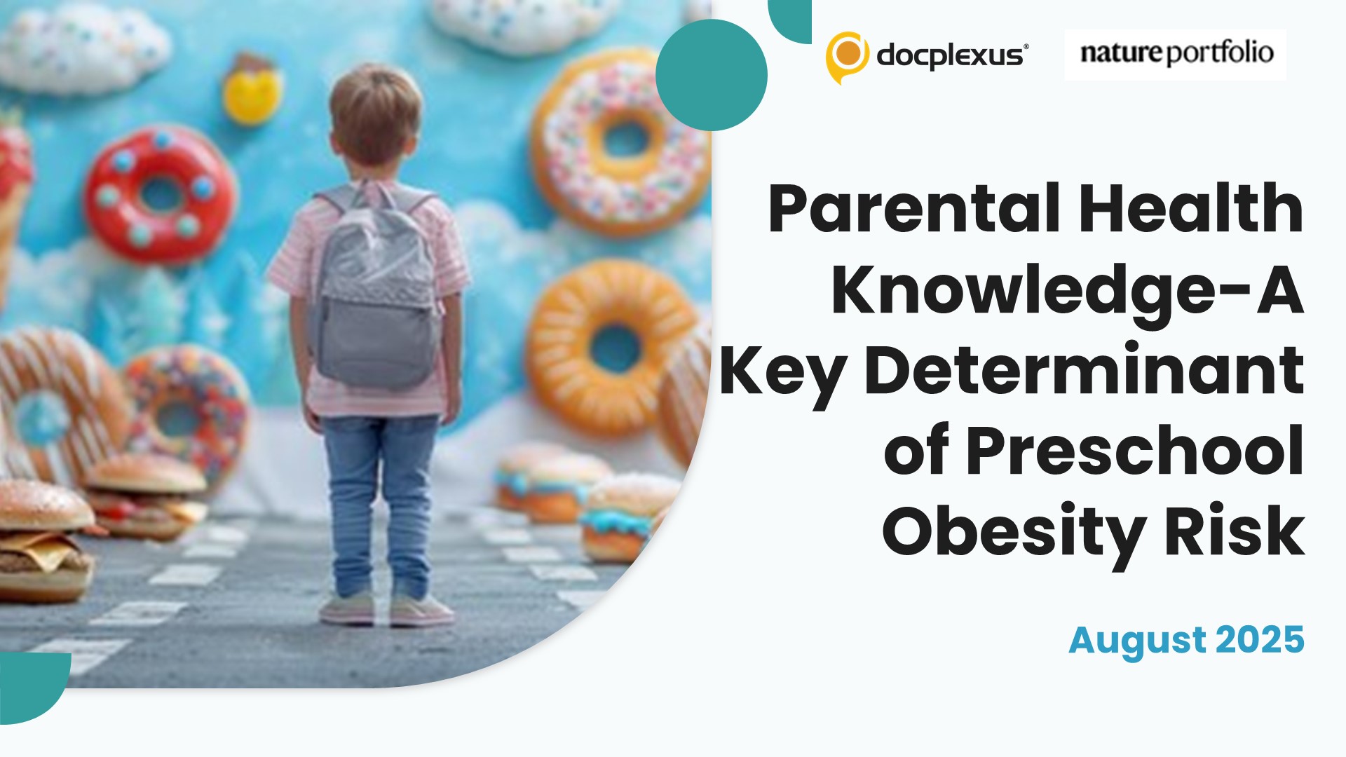 Parental Health Knowledge—A Key Determinant of Preschool Obesity Risk