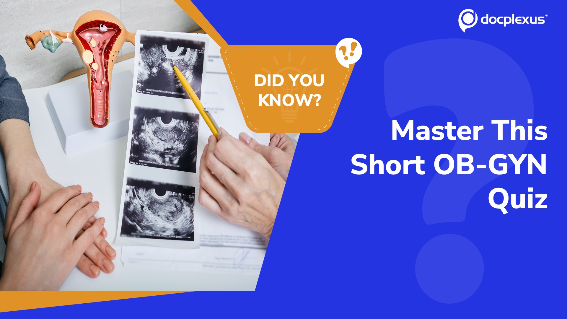 Test Your OB-GYN Knowledge: A Quick Clinical Quiz