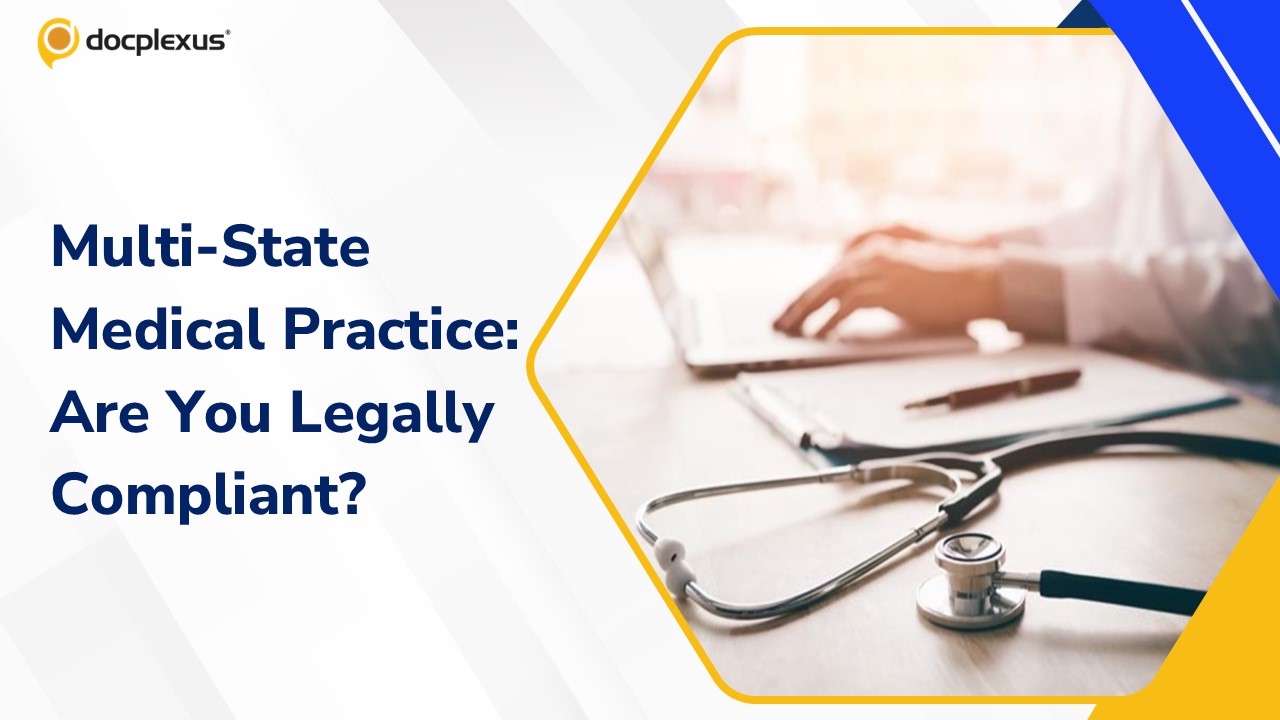 Multi-State Practice in India: Are You Compliant with Medical Registration Norms?