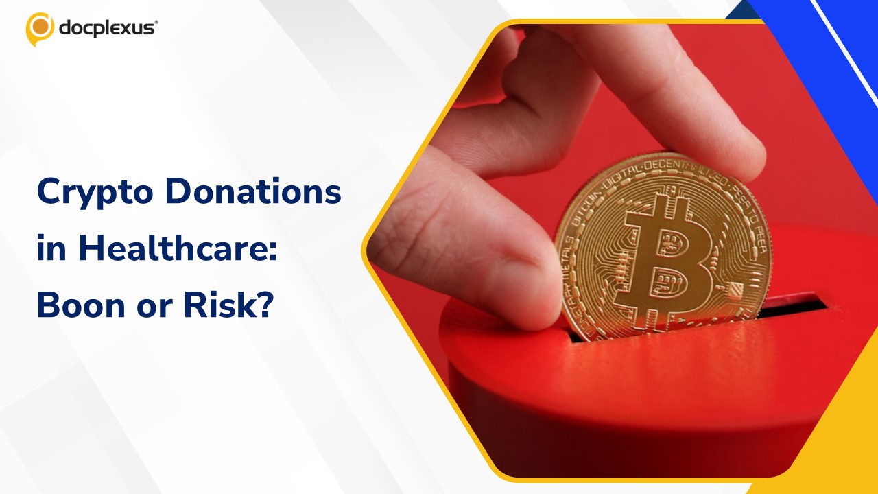 Crypto Donations in Healthcare: Opportunity or Ethical Minefield?
