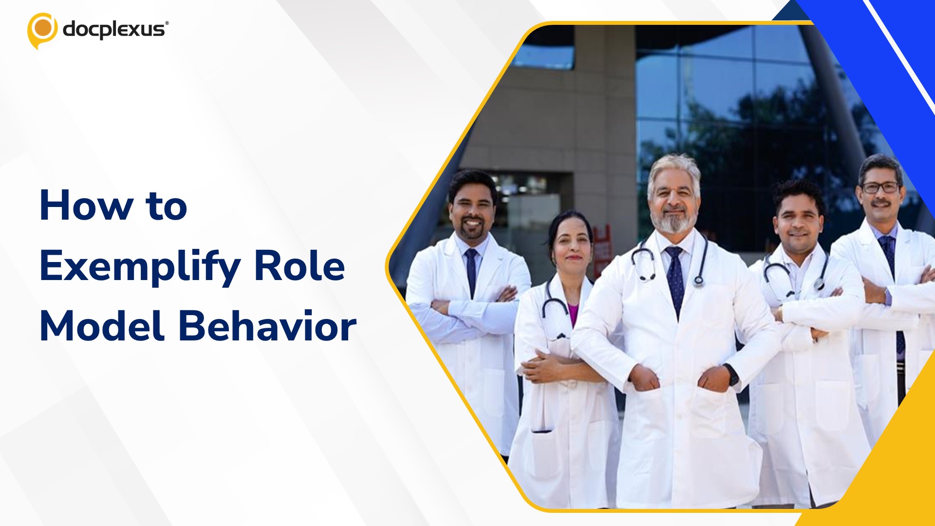 How to Become a Role Model in Medicine