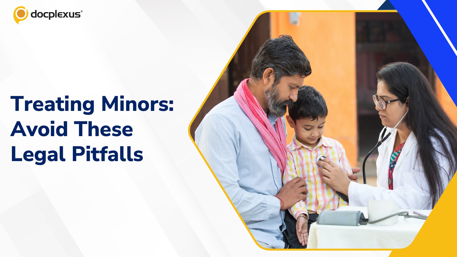 Minors in Medical Practice: Legal Nuances Every Clinician Must Know