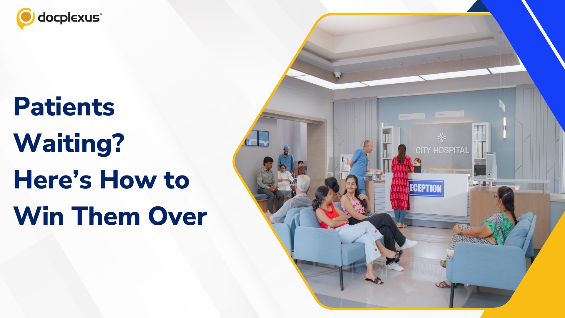 Turning Waiting Time into Quality Time: A Doctor’s Guide