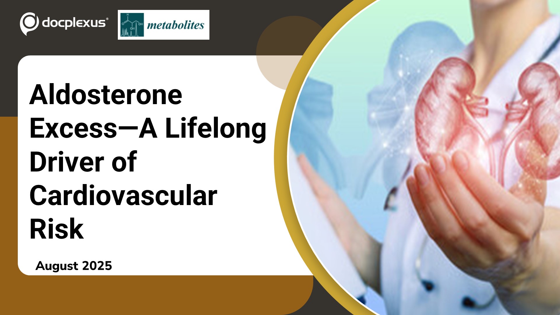 Aldosterone Excess—A Lifelong Driver of Cardiovascular Risk