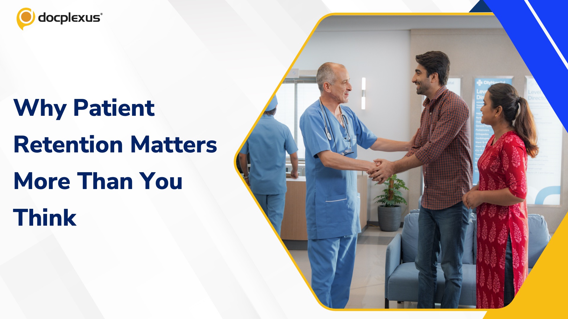 Patient Retention – Doctor's Key to Success