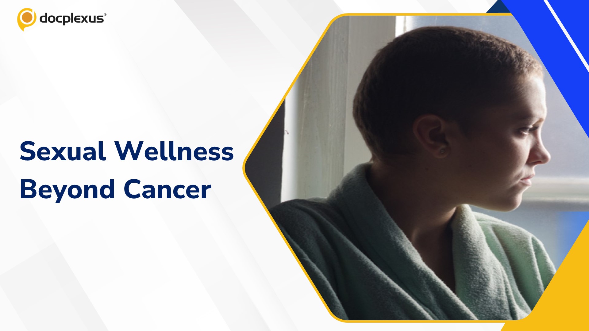Beyond Survival: Addressing Sexual Wellness in Cancer Care