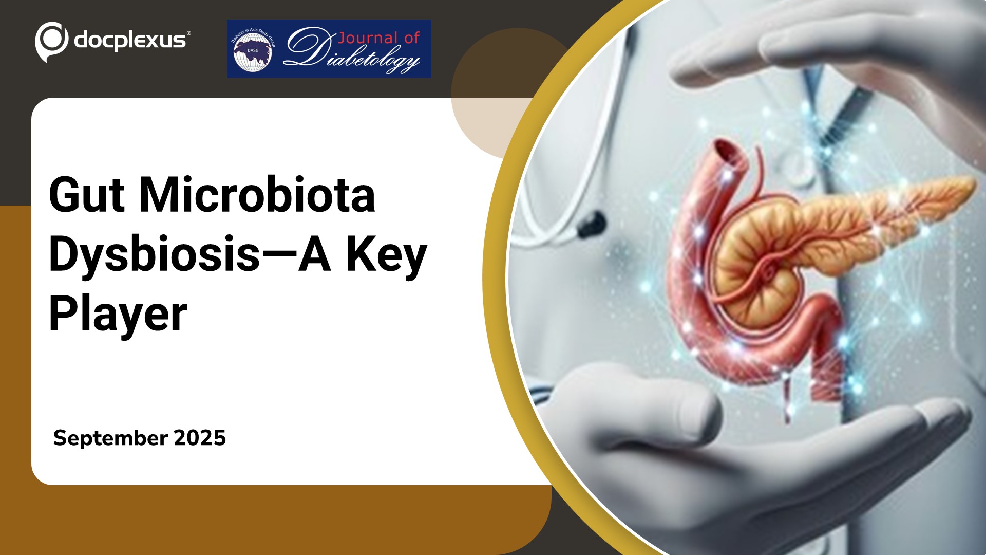 Gut Microbiota Dysbiosis—A Key Player in Diabetes Pathogenesis and Management