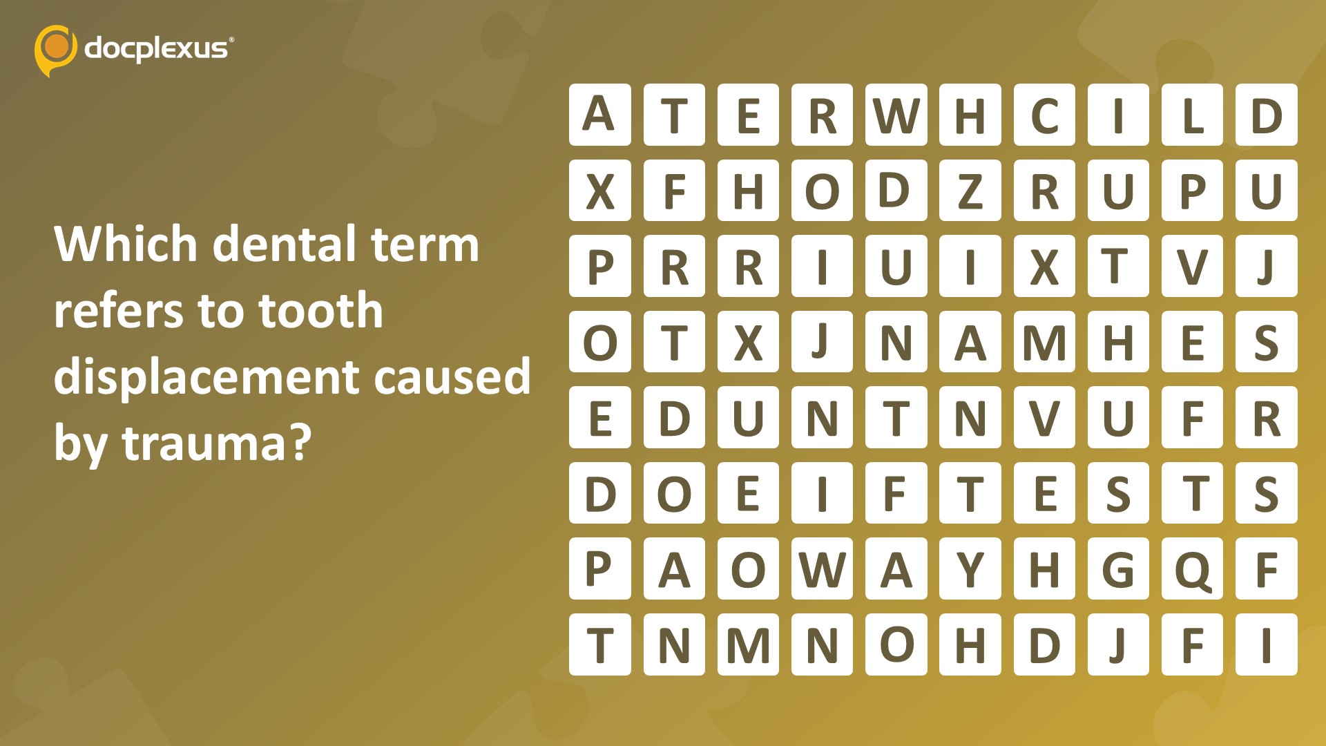 Identify the Dental Term for Tooth Displacement Caused by Trauma