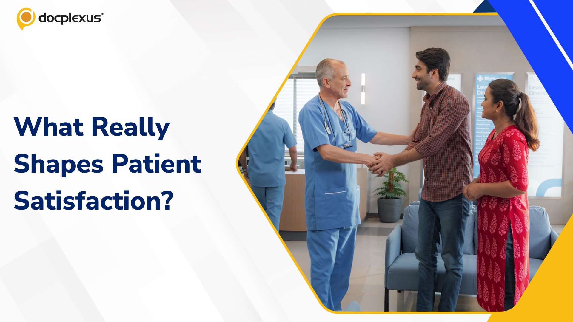 The True Drivers of Patient Satisfaction in Hospitals