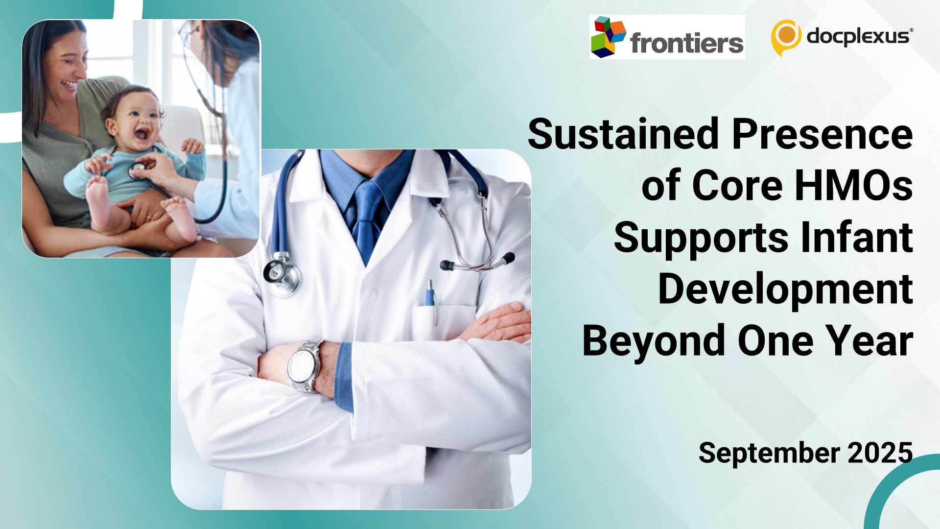 Sustained Presence of Core HMOs Supports Infant Development Beyond One Year