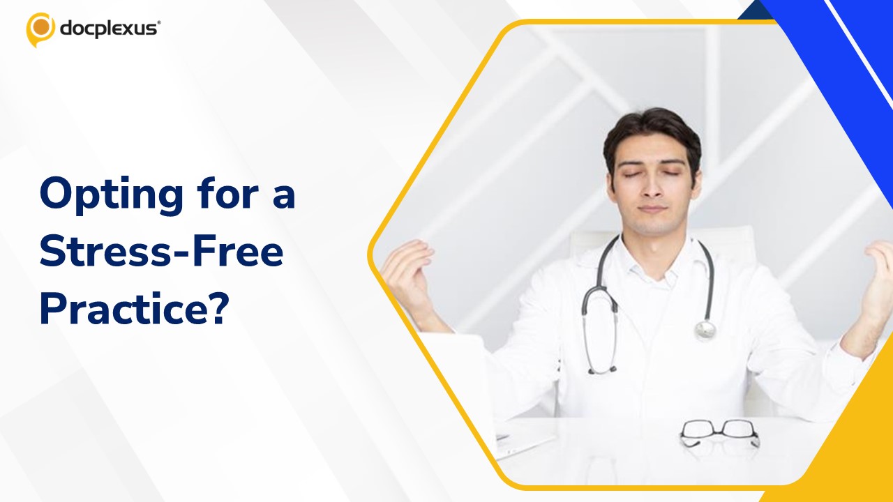 Choosing a Healthier Approach to Stress in Medical Practice