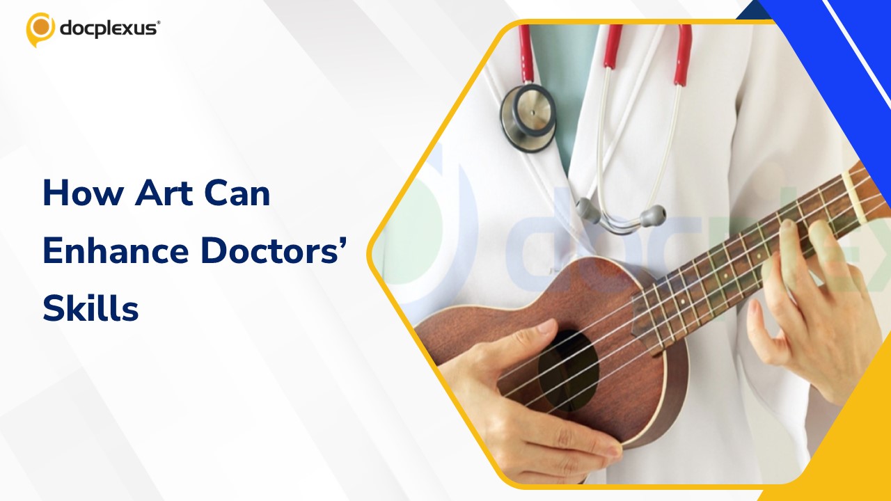 Learning Art May Prove Helpful To Doctors