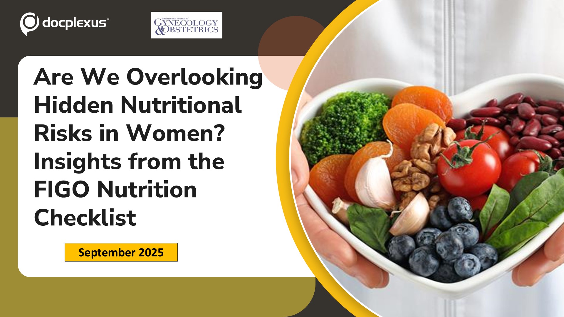 Are We Overlooking Hidden Nutritional Risks in Women? Insights from the FIGO Nutrition Checklist