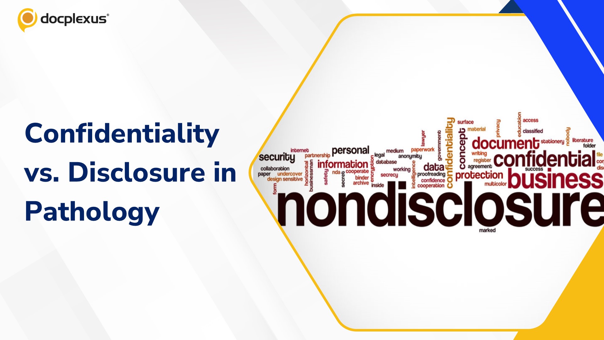 The Hidden Struggle: Patient Confidentiality and Disclosure Challenges in Pathology