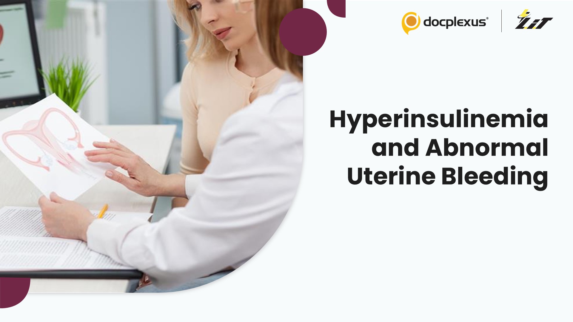 Hyperinsulinemia May Play a Role in Abnormal Uterine Bleeding